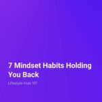Lifestyle Hub 101 mindset habits