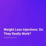 Lifestyle Hub 101 weight loss injections