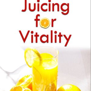 Juicing for Vitality