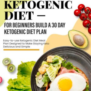 30 Day Keto Diet